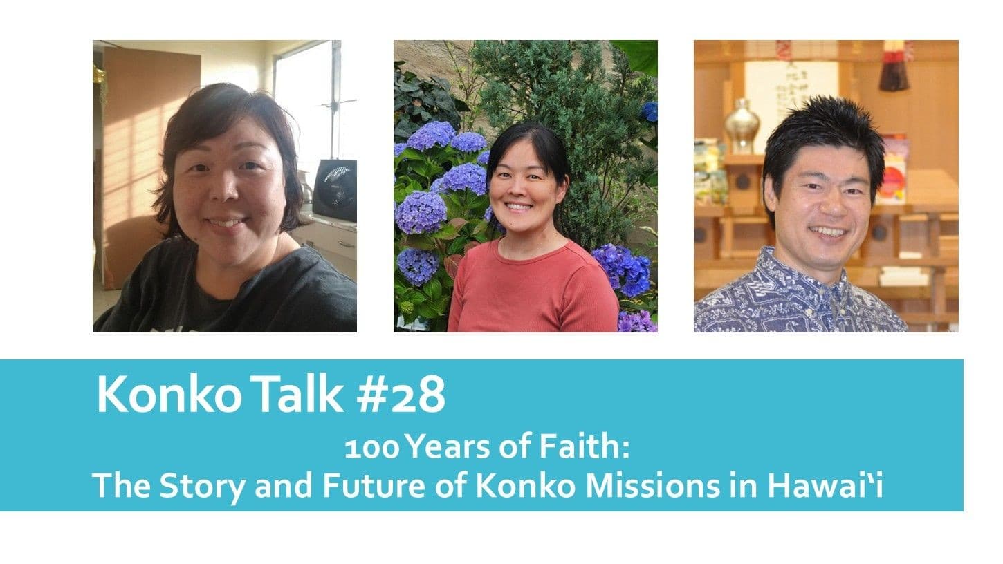 100 Years of Faith: The Story and Future of Konko Missions in Hawaiʻi